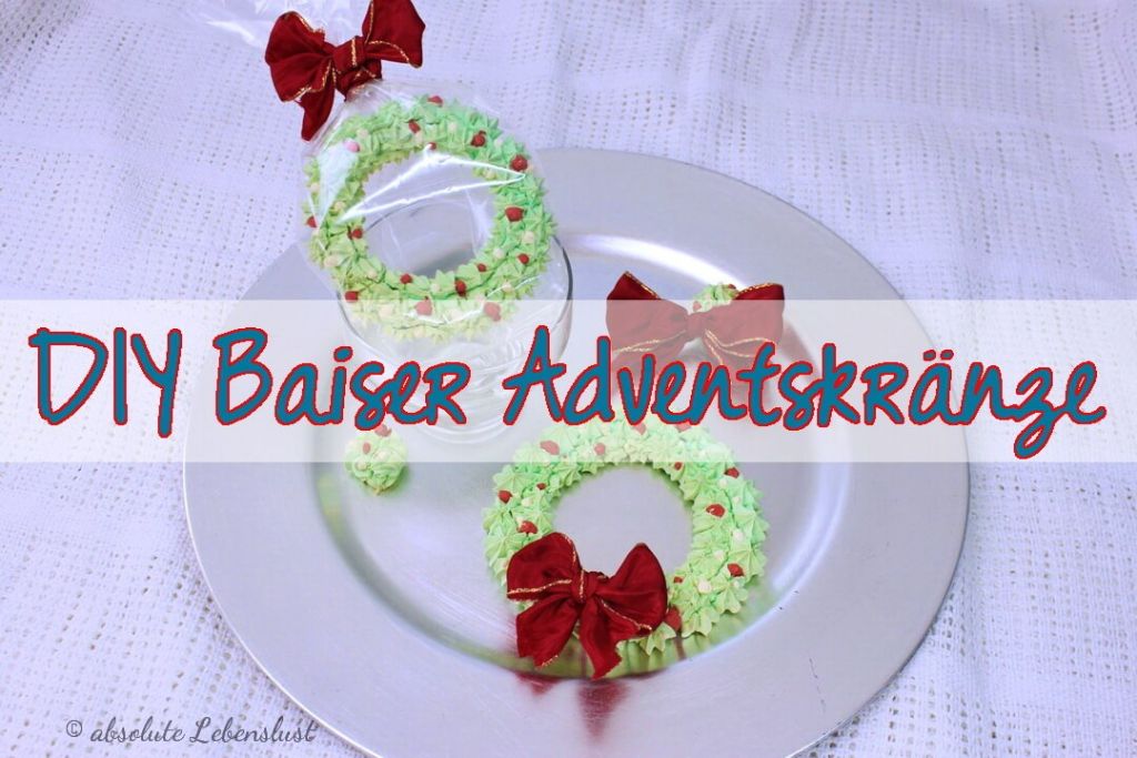Baiser Adventskranz selber machen - als Deko & für kleine Geschenke