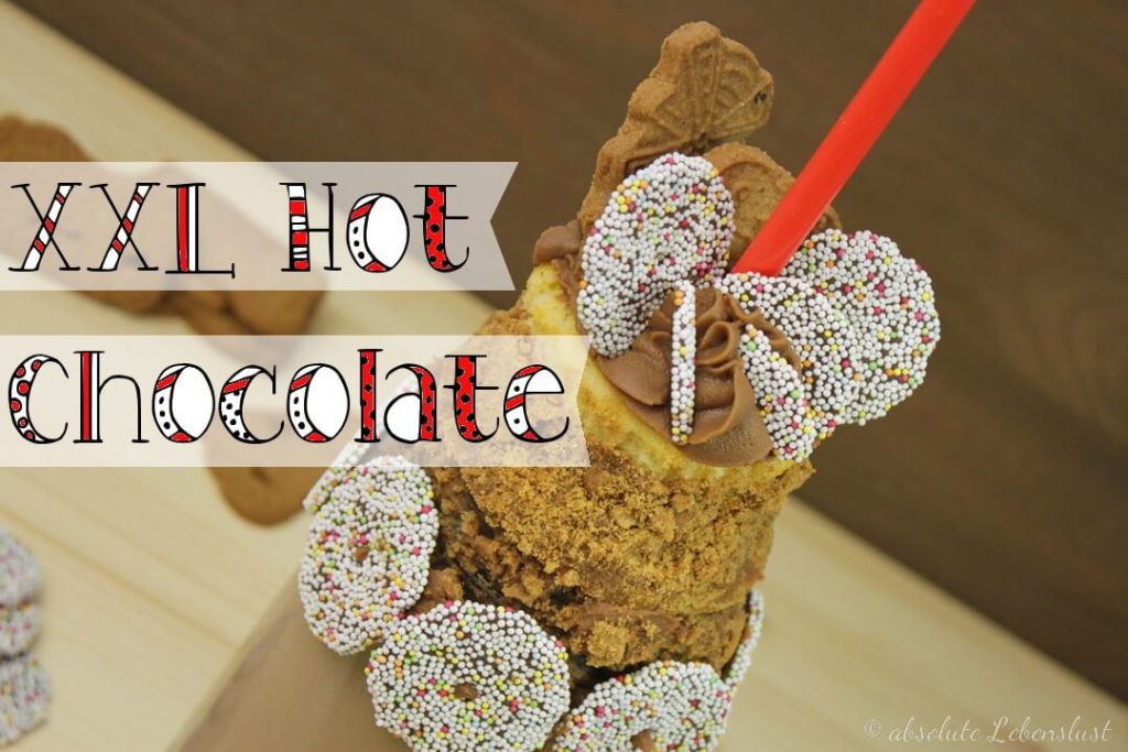 XXL Hot Chocolate | heiße Getränke im Winter