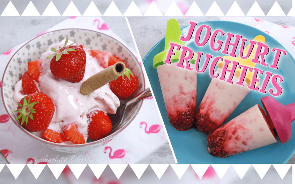 joghurt eis, fruchteis, erdbeereis, erdbeer joghurt eis, himbeer joghurt eis, eis am stiel, eis, selber machen, rezept, ohne eismaschine, mit eismaschine