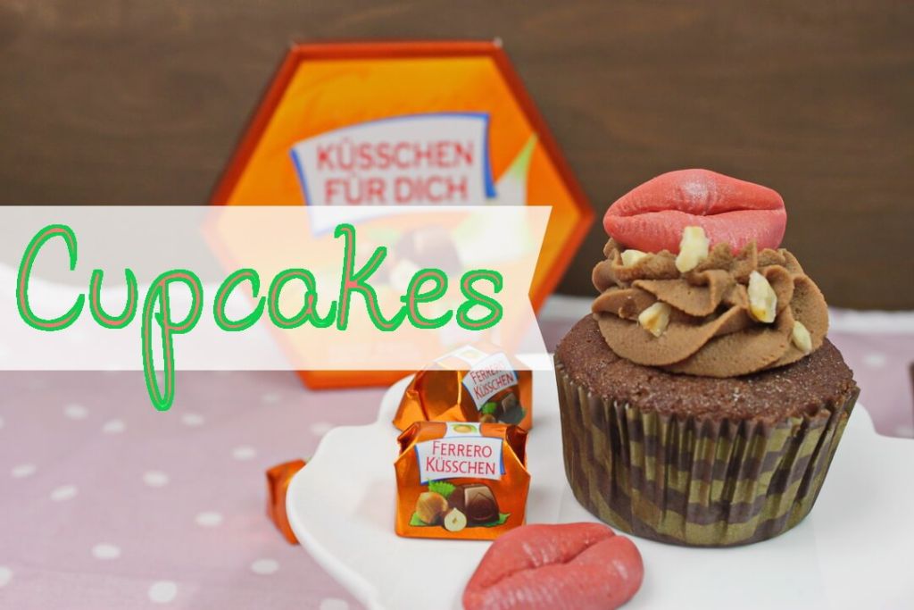 Ferrero Küsschen Cupcakes backen & dekorieren