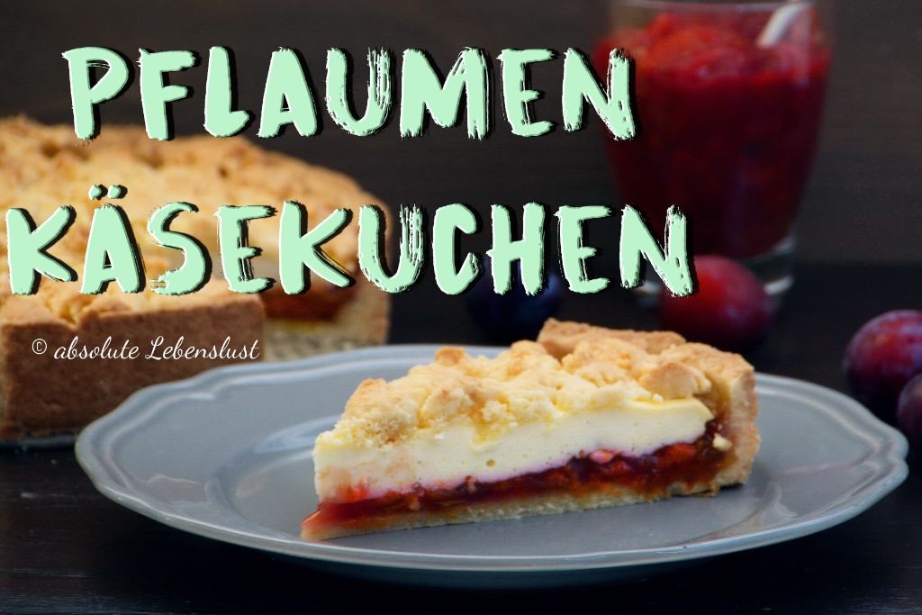 Pflaumenkuchen / Zwetschgenkuchen Streuseln backen | Pflaumen-Käsekuchen
