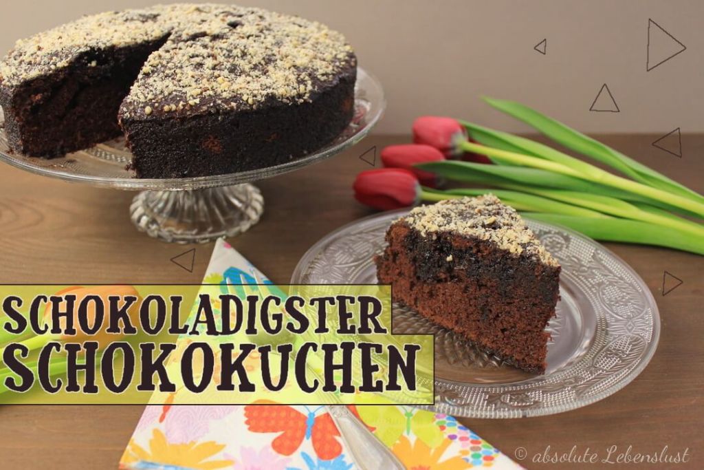 Schokokuchen Rezept | den schokoladigsten Schokokuchen backen